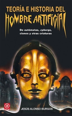 Bertrand.pt - Teoría E Historia Del Hombre Artificial