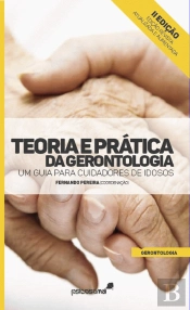 Teoria e Prática da Gerontologia