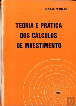 Bertrand.pt - Teoria e Prática dos Cálculos de Investimento
