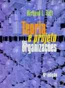Bertrand.pt - Teoria e Projeto das Organizações