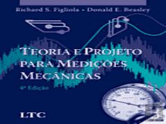 Teoria e Projeto para Medições Mecanicas