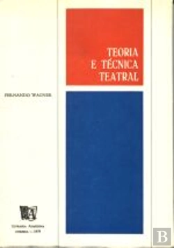 Bertrand.pt - Teoria e Técnica Teatral