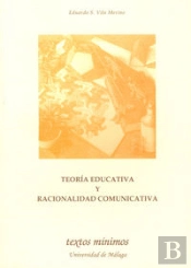 Teoría Educativa Y Racionalidad Comunicativa