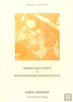 Bertrand.pt - Teoría Educativa Y Racionalidad Comunicativa