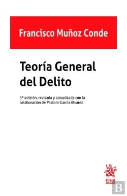 Bertrand.pt - Teoria General Del Delito 5ª Edicion