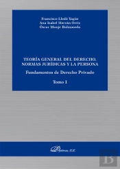 Teoria General Del Derecho Normas Juridicas Y La Persona. F