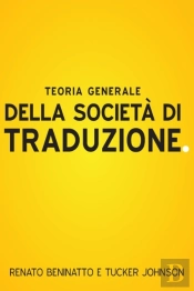 Teoria Generale Della Societa Di Traduzione