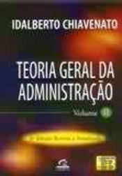 Teoria Geral da Administração - Volume II