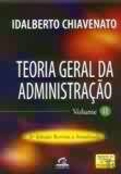 Bertrand.pt - Teoria Geral da Administração - Volume II