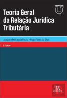 Teoria Geral da Relação Jurídica Tributária