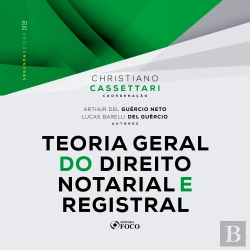 Bertrand.pt - Teoria Geral Do Direito Notarial E Registral - 2. Ed