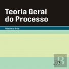 Teoria Geral do Processo