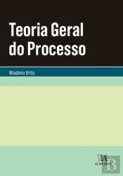 Teoria Geral do Processo