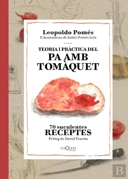 Bertrand.pt - Teoria I Pràctica Del Pa Amb Tomàquet