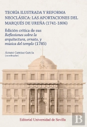 Teoria Ilustrada Y Reforma Neoclasica Las Aportaciones Del