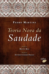 Teoria Nova da Saudade
