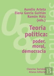 Teoría Política: Poder, Moral, Democracia
