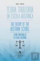 Teoria Tributária da Escola Austríaca