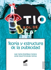 Teoría Y Estructura De La Publicidad