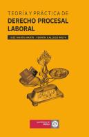 Teoria Y Practica De Derecho Procesal Laboral