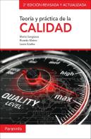 Teoría Y Práctica De La Calidad. 2ª Edición Revisada Y Actualizada