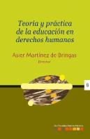 Teoria Y Practica De La Educacion En Derechos Humanos - Giza Eskubideen Hezkuntzaren Teoria Eta Prak