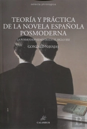 Teoría Y Práctica De La Novela Posmoderna