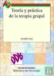 Teoría Y Practica De La Terapia Grupal