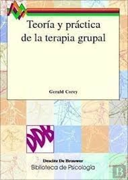 Bertrand.pt - Teoría Y Practica De La Terapia Grupal
