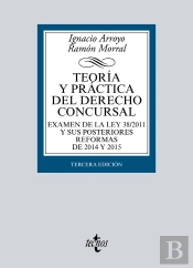 Teoría Y Práctica Del Derecho Concursal