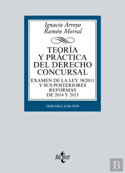 Bertrand.pt - Teoría Y Práctica Del Derecho Concursal