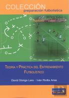 Teoría Y Práctica Del Entrenamiento Futbolístico
