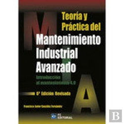 Bertrand.pt - Teoria Y Practica Del Mantenimiento Industrial Avanzado