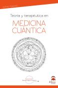 Teoría Y Terapéutuca En Medicina Cuántica