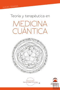 Bertrand.pt - Teoría Y Terapéutuca En Medicina Cuántica