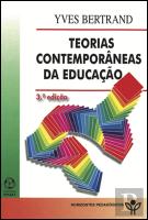 Teorias Contemporâneas da Educação