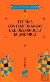 Teorías Contemporáneas Del Desarrollo Económico