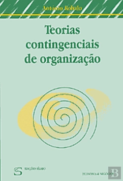 Bertrand.pt - Teorias Contingenciais de Organização 