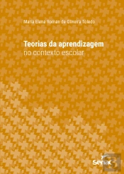 Teorias Da Aprendizagem No Contexto Escolar