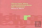 Teorias das Comunicações de Massa