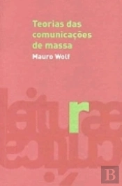 Teorias das Comunicações de Massa
