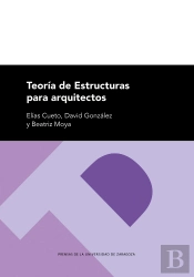 Teorias De Estructuras Para Arquitectos