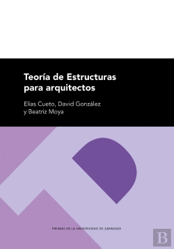 Bertrand.pt - Teorias De Estructuras Para Arquitectos