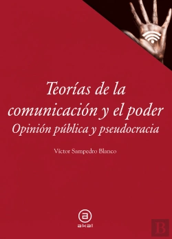Bertrand.pt - Teorias De La Comunicacion Y El Poder