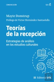 Teorias De La Recepcion. Estrategias De Analisis En Los Estudios Culturales