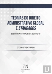 Teorias Do Direito Administrativo Global E Standards