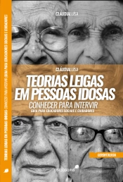 Teorias Leigas em Pessoas Idosas