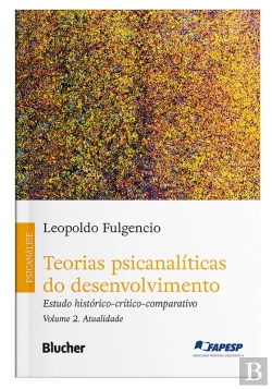 Bertrand.pt - Teorias Psicanalíticas Do Desenvolvimento