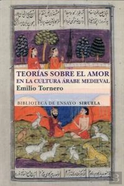 Bertrand.pt - Teorías Sobre El Amor En El Mundo Árabe Medieval