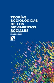 Teorías Sociológicas De Los Movimientos Sociales